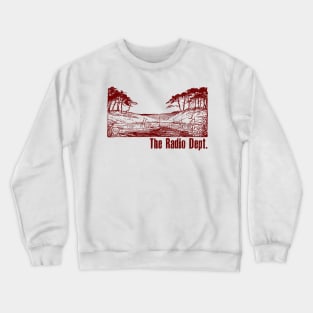 The Radio Dept •• Original Fan Retro Design Crewneck Sweatshirt